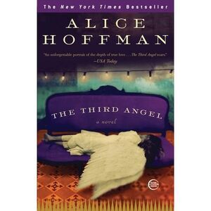 The Third Angel -- Alice Hoffman